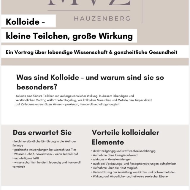 ✨ Kleine Teilchen, große Wirkung ✨Tauche ein in die faszinierende Welt der Kolloide – verständlich, spannend und alltagstauglich erklärt. 🧬
Erfahre, wie feinste Partikel unseren Körper auf Zellebene unterstützen können und warum sie so besonders sind.📅 08. Mai 2026
🕕 18:00 Uhr
📍 Facharztzentrum HauzenbergSafe the date und entdecke Wissenschaft mal anders! 💫#Kolloide #Gesundheit #Wissenschaft #Vortrag #Ganzheitlich